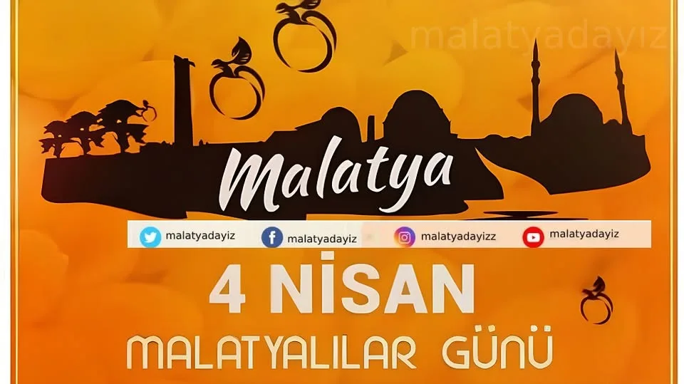 4 Nisan Malatyalılar Günü: Birlik, Beraberlik ve Hemşehri Bilincinin Simgesi