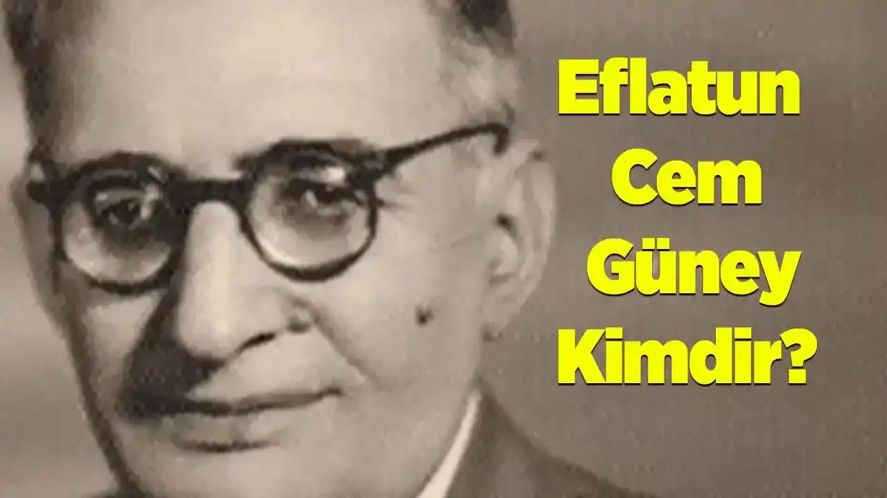 Eflatun Cem Güney Kimdir, Aslen Nerelidir? Türk Masal Efsanesinin Hayatı ve Eserleri